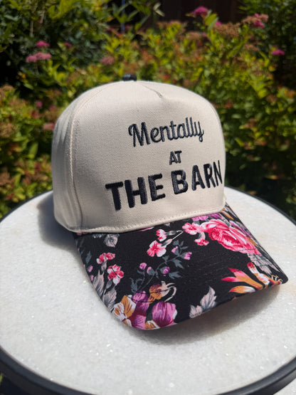 Mentally at the Barn Trucker Hat