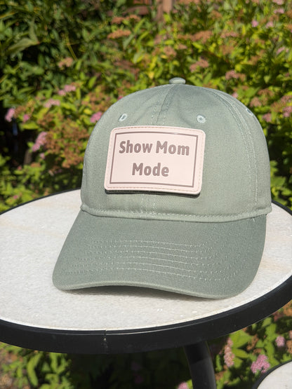 Show Mom Mode (Hat + Patch)