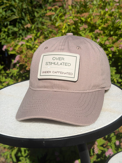 Over Stimulated Under Caffeinated (Hat + Patch)