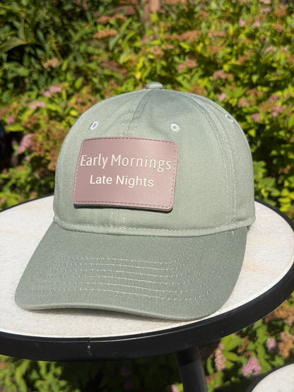 Early Mornings Late Nights (Hat + Patch)