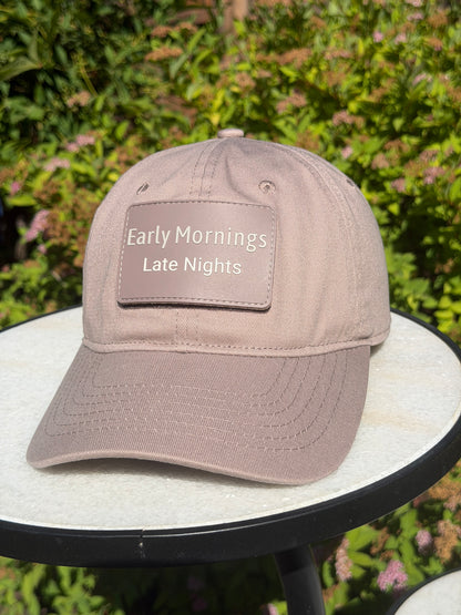 Early Mornings Late Nights (Hat + Patch)