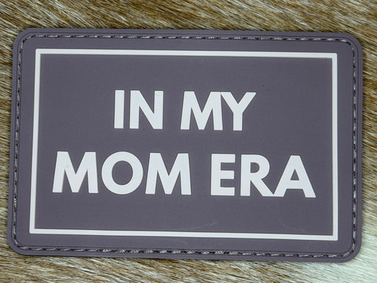 In My Mom Era Patch